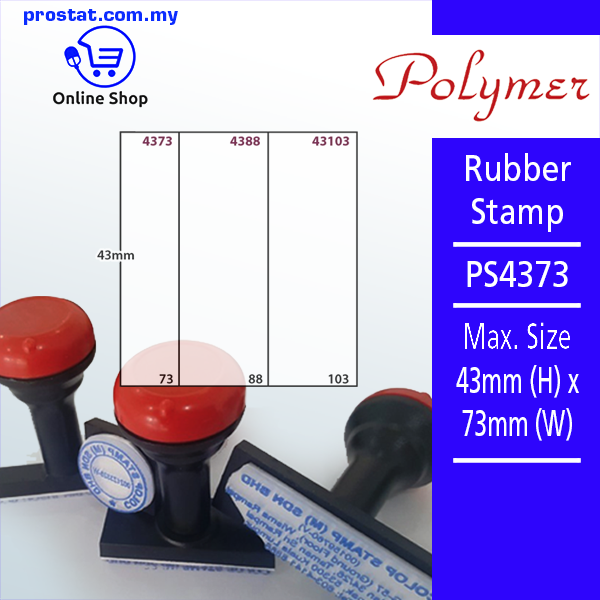 Polymer Rubber Stamp PS4373 Max Size 43mm (H) x 73mm (W)