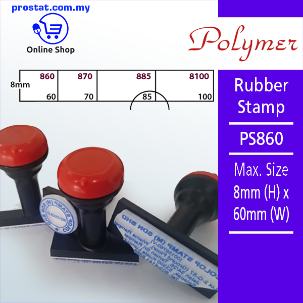 Polymer Rubber Stamp PS860 Max Size 8mm (H) X 60mm (W)